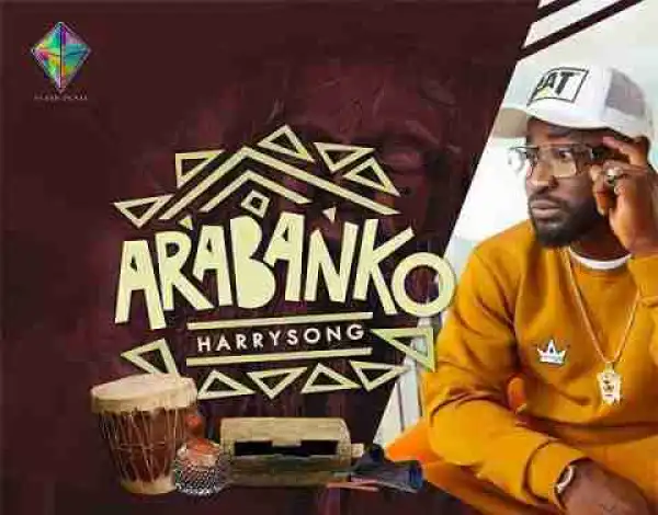 Harrysong - Arabanko